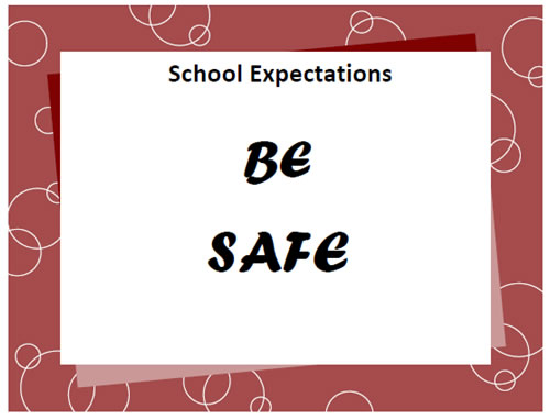 Be safe